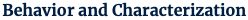 behaviour
                                                          and
                                                          charactherization