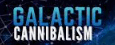 galactic
cannibalism